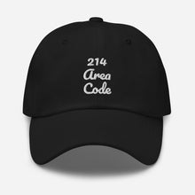 Load image into Gallery viewer, 214 Area Code Dad Hat