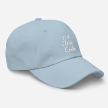 Load image into Gallery viewer, 214 Area Code Dad Hat