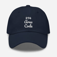 Load image into Gallery viewer, 214 Area Code Dad Hat