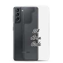 Load image into Gallery viewer, 214 Area Code Samsung Case