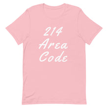 Load image into Gallery viewer, 214 Area Code Unisex T-Shirt